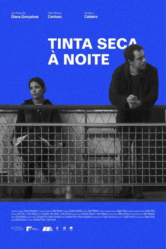 Tinta Seca à Noite () poster