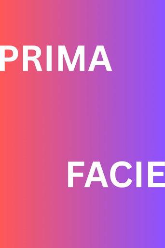 Prima Facie () poster