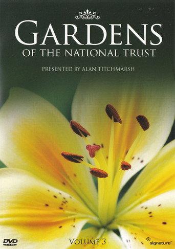 Gardens Of The National Trust - Volume 3 (2004) poster