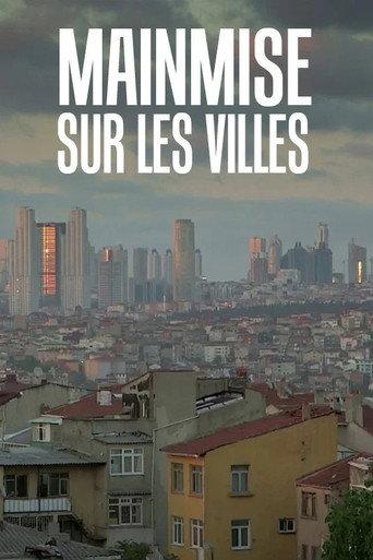 Mainmise sur les villes (2015) poster