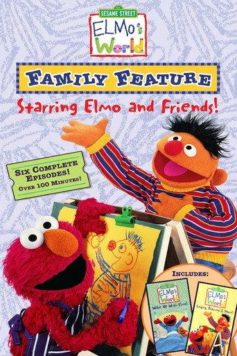 Elmo's World: Family Feature (Starring Elmo and Friends!) (2003) poster