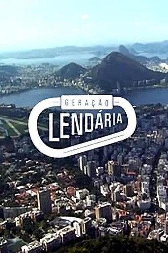 Geração Lendária () poster