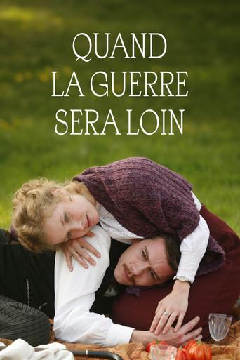 Quand la guerre sera loin () poster