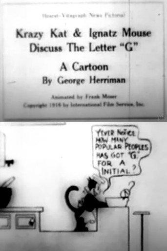 Krazy and Ignatz Discuss the Letter 'G' (1916) poster