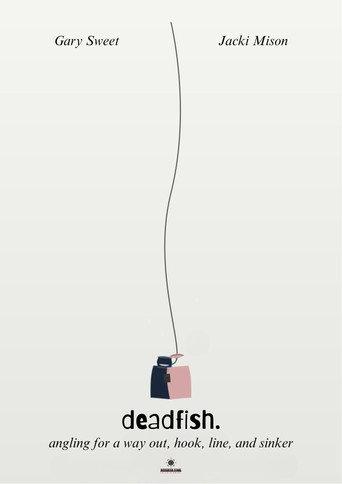 deadfish. () poster