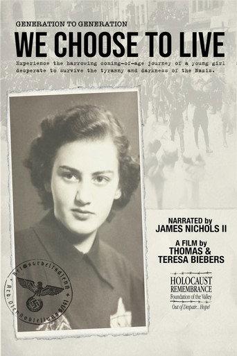 Generation to Generation: We Choose to Live () poster