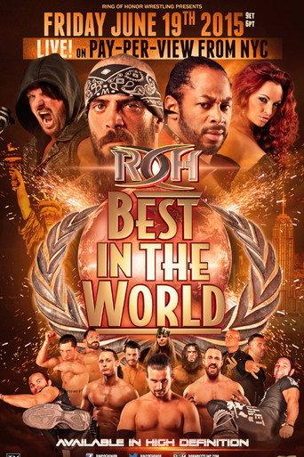 ROH: Best In The World (2015) poster