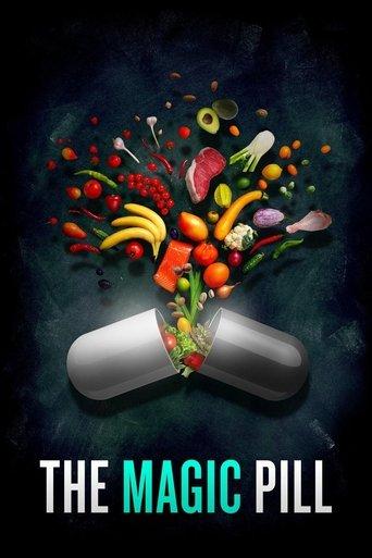The Magic Pill (2017) poster