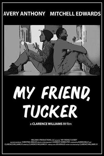 My Friend, Tucker (2019) poster