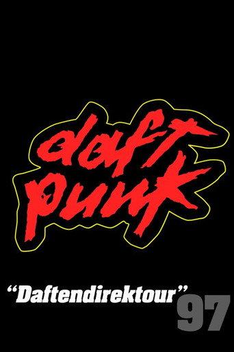 Daft Punk: "Daftendirektour" 97 (2022) poster