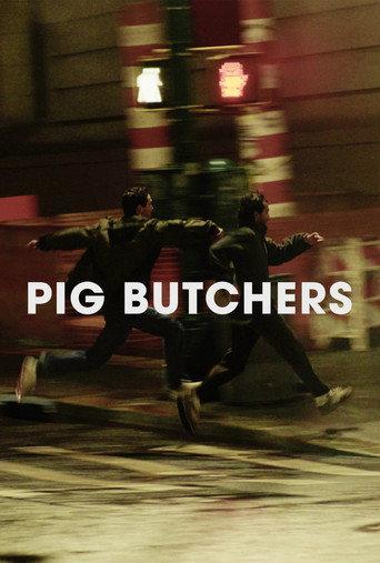 Pig Butchers () poster