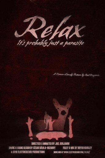 Relax, It's Probably Just a Parasite () poster