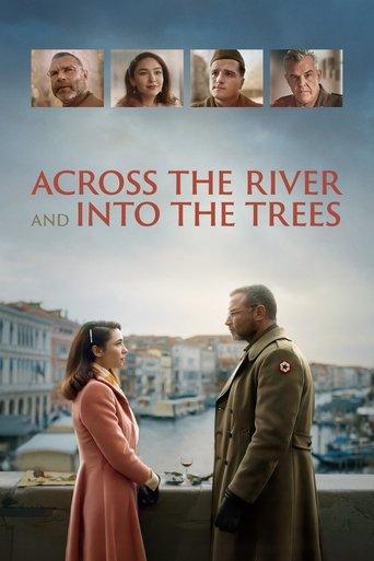Across the River and into the Trees (2023) poster