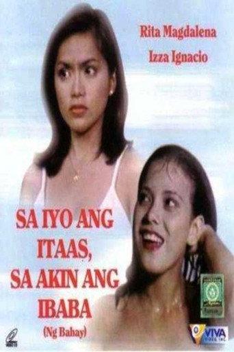 Sa Iyo ang Itaas, Sa Akin ang Ibaba… Ng Bahay (1997) poster