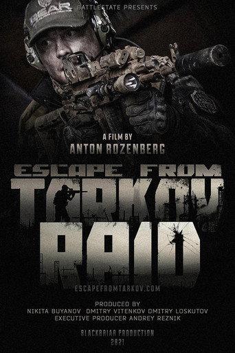 Escape from Tarkov. Raid. (2021) poster
