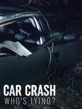 Car Crash: Who's Lying? (2018) poster
