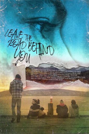 Leave the Road Behind You (2018) poster