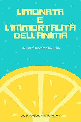 Lemonade and the Immortality of Soul (2020) poster