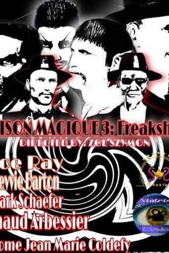 Maison Magique 3: Freakshow (2021) poster