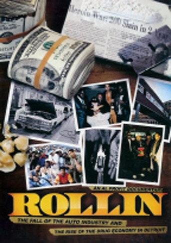 Rollin: The Decline of the Auto Industry and Rise of the Drug Economy in Detroit (2010) poster