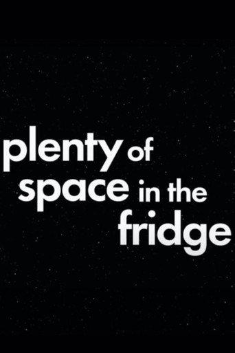 Plenty of Space in the Fridge () poster