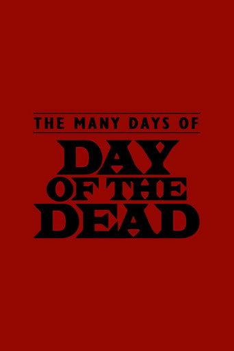 The Many Days of Day of the Dead (2003) poster