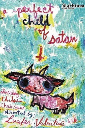 A Perfect Child of Satan (2012) poster