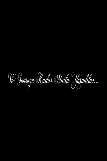 Ve Sonsuza Kadar Mutlu Yaşadılar... (2012) poster