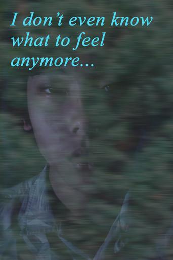 I Don't Even Know What to Feel Anymore (2022) poster