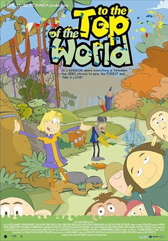 To The Top Of The World (2008) poster