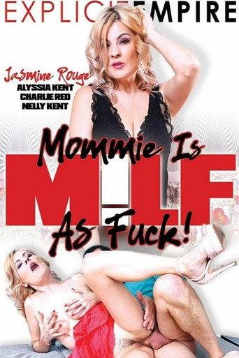 Mommie Is MILF as Fuck (2026) poster
