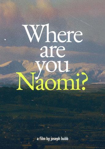 Where are you Naomi? () poster
