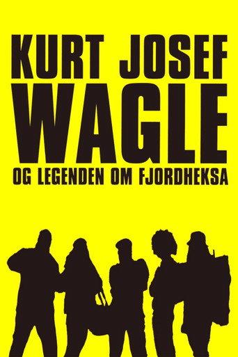 Kurt Josef Wagle and the Legend of the Fjord Witch (2010) poster