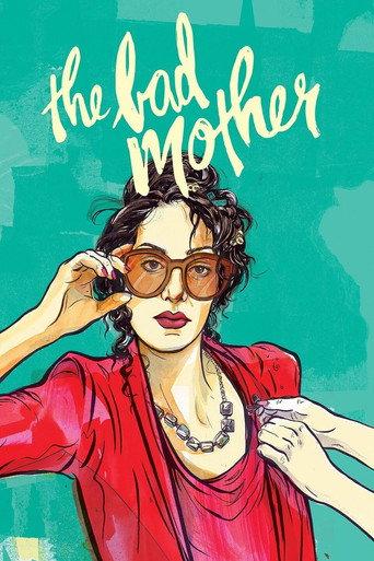 The Bad Mother (2015) poster