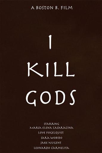 I Kill Gods (2026) poster