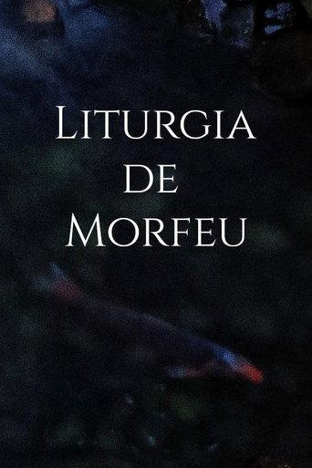Liturgia de Morfeu () poster