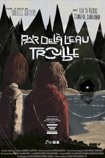 Par-Delà L'Eau Trouble () poster