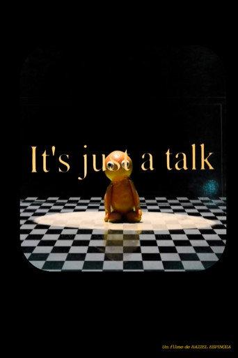 I'ts just a talk. (2021) poster