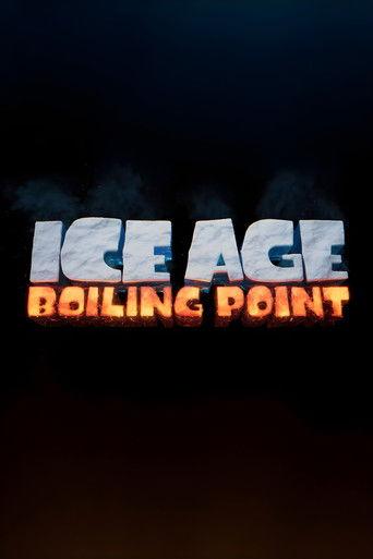 Ice Age: Boiling Point (2027) poster
