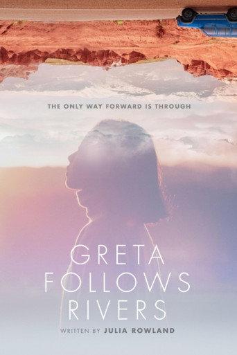 Greta Follows Rivers (2018) poster