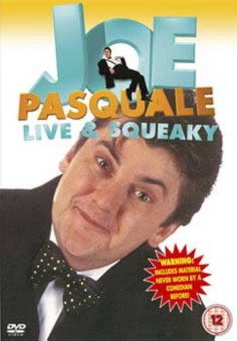 Joe Pasquale: Live & Squeaky (1996) poster