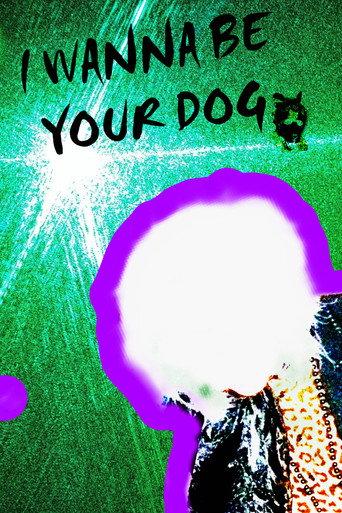 I WANNA BE YOUR DOG!!! (2025) poster