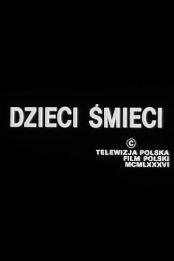 Dzieci śmieci (1989) poster