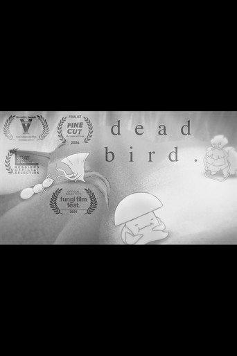 Dead Bird. (2024) poster
