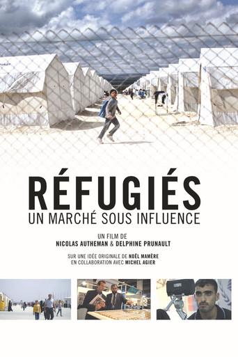 Réfugiés : un marché sous influence (2016) poster