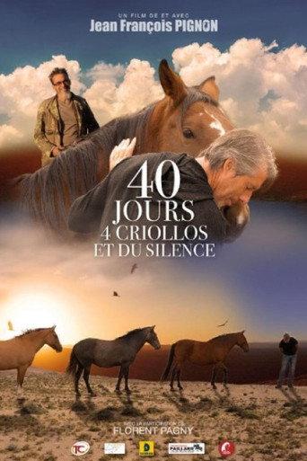 40 jours, 4 criollos et du silence (2022) poster