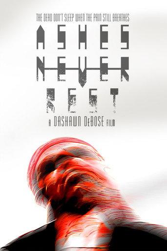 Ashes Never Rest () poster