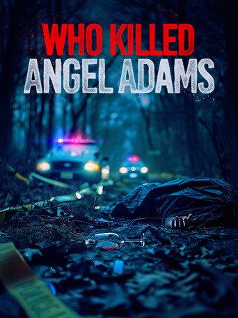 Who Killed Angel Adams? (2024) poster