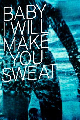 Baby I Will Make You Sweat (1995) poster