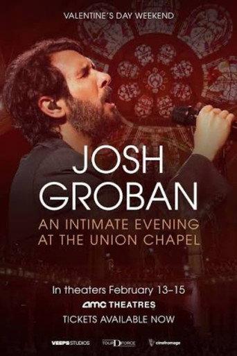 Josh Groban: An Intimate Evening at The Union Chapel (2026) poster